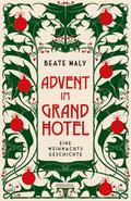 Advent im Grandhotel