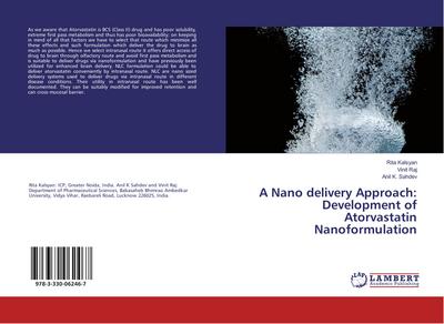 A Nano delivery Approach: Development of Atorvastatin Nanoformulation
