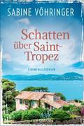 Schatten über Saint-Tropez von Sabine Vöhringer | Ebook