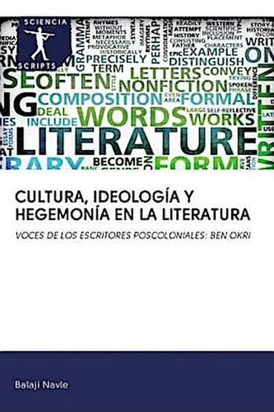 CULTURA, IDEOLOGÍA Y HEGEMONÍA EN LA LITERATURA