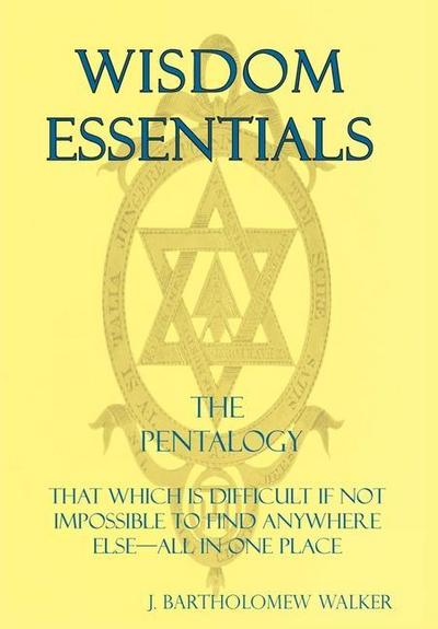 Wisdom Essentials the Pentalogy