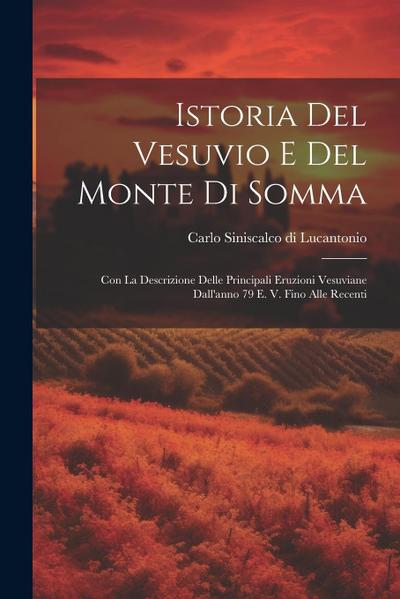Istoria del Vesuvio e del monte di Somma