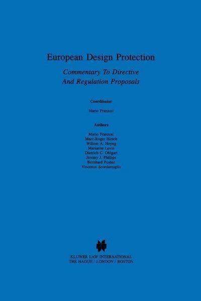 European Design Protection, Commentary to Directive and Regulation - Mario Franzosi