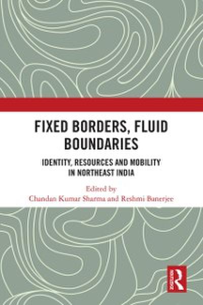 Fixed Borders, Fluid Boundaries