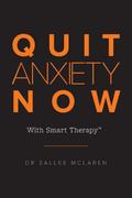Quit Anxiety Now