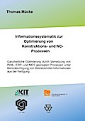 Informationssystematik zur Optimierung von Konstruktions- und NC-Prozessen