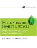 Facilitating the Project Lifecycle