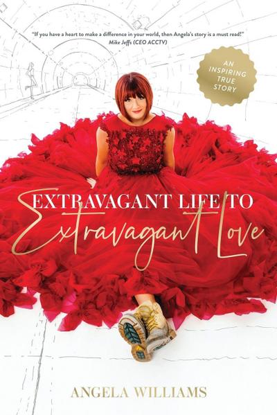 Williams, A: Extravagant Life to Extravagant Love