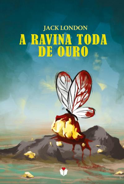 A RAVINA DE OURO + A MORTE ESCARLATE