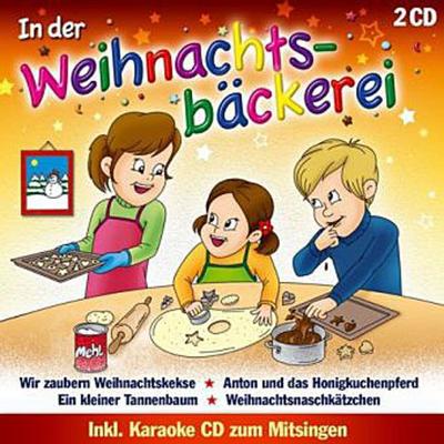 In der Weihnachtsbäckerei inkl.Karaoke CD