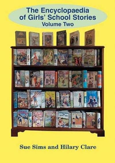 Encyclopaedia of Girls’ School Stories