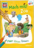WAS IST WAS Meine Welt Mach mit! Zoo