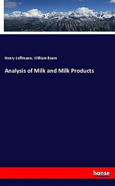 Analysis of Milk and Milk Products