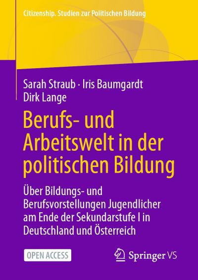 Berufs- und Arbeitswelt in der politischen Bildung