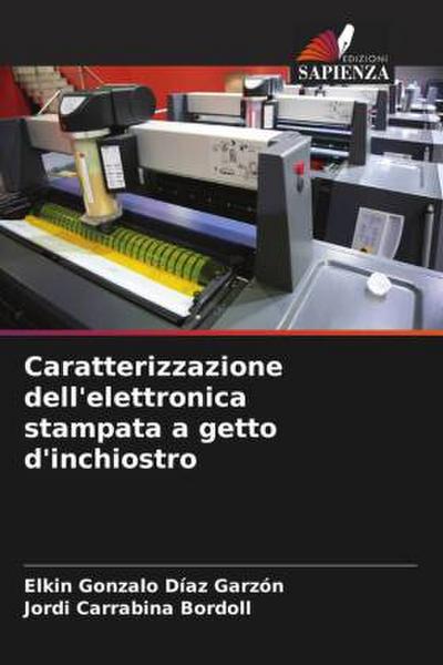 Caratterizzazione dell’elettronica stampata a getto d’inchiostro