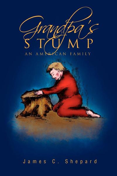 Grandpa’s Stump
