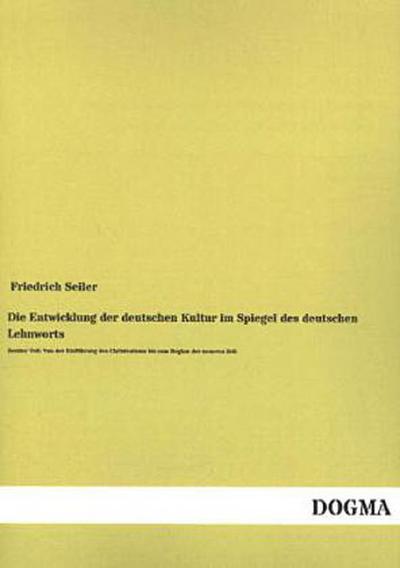 Die Entwicklung der deutschen Kultur im Spiegel des deutschen Lehnworts
