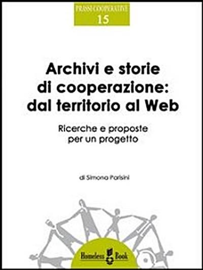 Archivi e storie di cooperazione dal territorio al Web