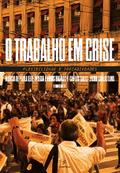 O trabalho em crise