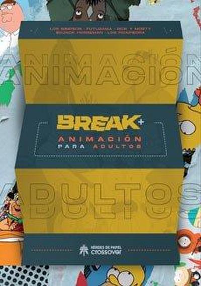 Break + : animación para adultos