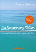Ein Sommer lang Sizilien.