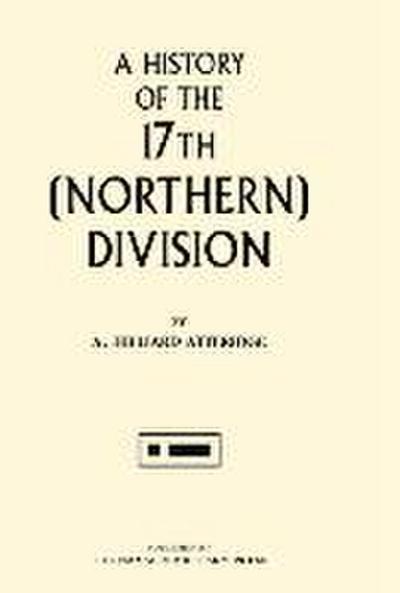 History of the 17th (Northern) Division