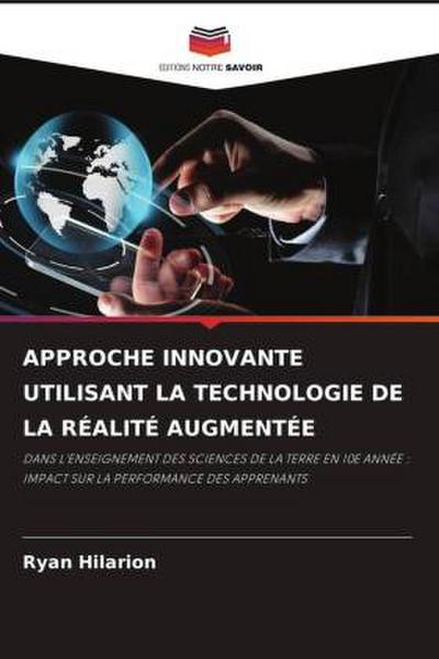 APPROCHE INNOVANTE UTILISANT LA TECHNOLOGIE DE LA RÉALITÉ AUGMENTÉE