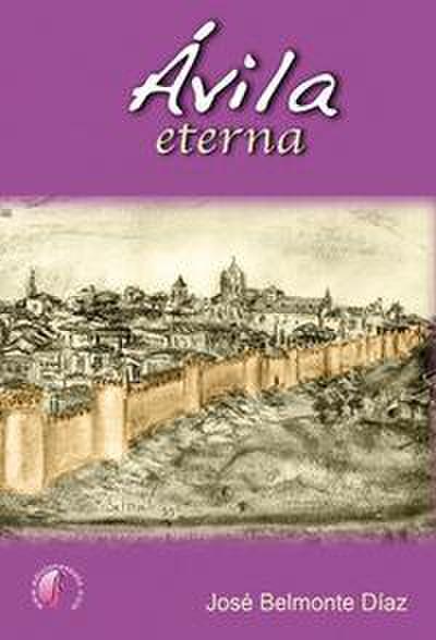 Ávila eterna