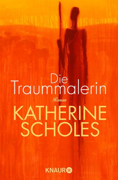 Die Traummalerin: Roman
