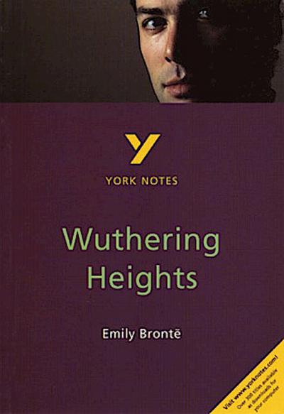 Wuthering Heights: York Notes for GCSE - for 2026, 2027 exams