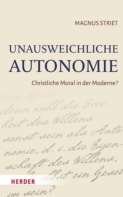 Unausweichliche Autonomie
