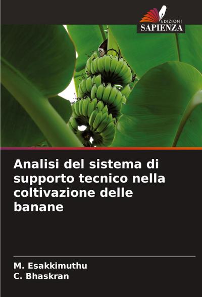 Analisi del sistema di supporto tecnico nella coltivazione delle banane