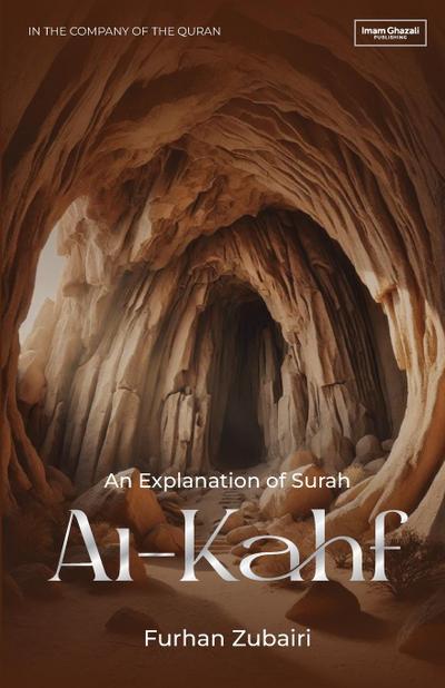 In the Company of the Quran - An Explanation of S¿rah al-Kahf