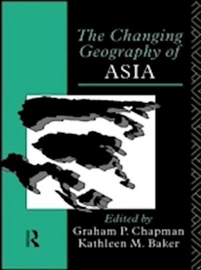 Changing Geography of Asia
