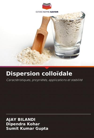Dispersion colloïdale