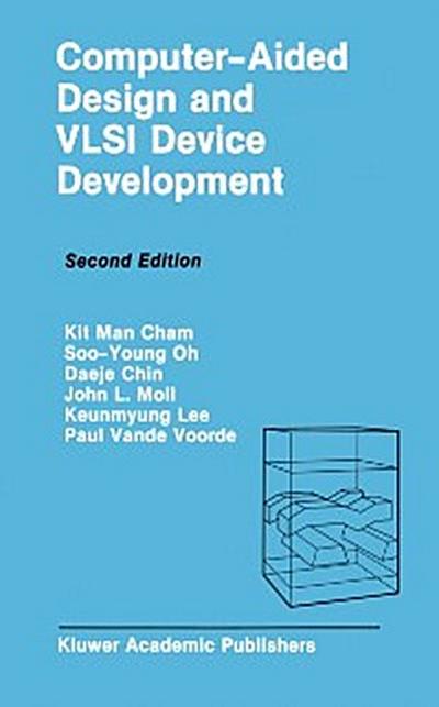 Computer-Aided Design and VLSI Device Development