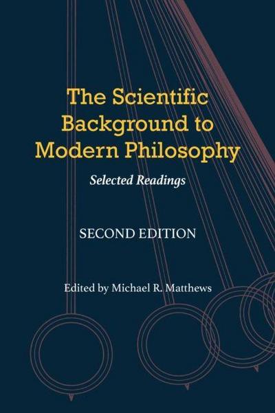 The Scientific Background to Modern Philosophy