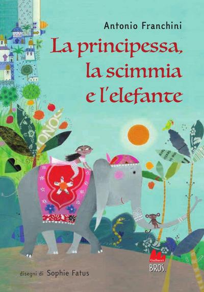 La principessa, la scimmia e l’elefante