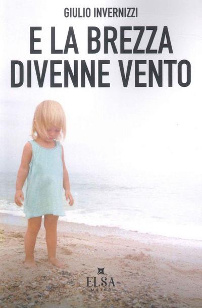 E la brezza divenne vento