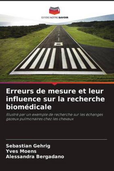 Erreurs de mesure et leur influence sur la recherche biomédicale