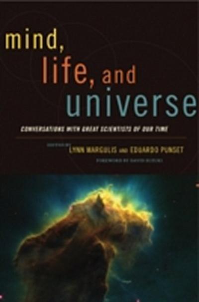 Mind, Life and Universe