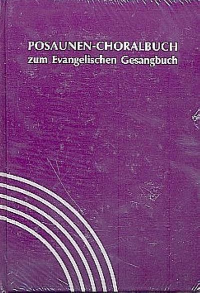 Posaunen-Choralbuch zum EGNiedersachsen - Bremen