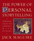 The Power of Personal Storytelling