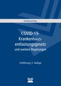 COVID-19-Krankenhausentlastungsgesetz und weitere Corona-Regelungen für Krankenhäuser