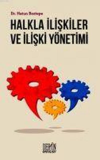 Halkla Iliskiler ve Iliski Yönetimi