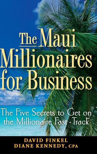 The Maui Millionaires for Business