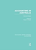 Accounting in Australia (RLE Accounting)