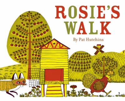 Rosie’s Walk