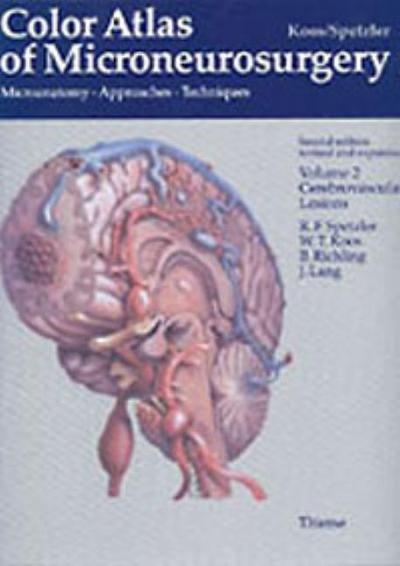 Color Atlas of Microneurosurgery: Volume 2 - Cerebrovascular Lesions