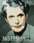 365 Frauen - Eine Geschichte Österreichs